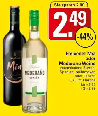 WEZ Freixenet Mia oder Mederano Weine Angebot