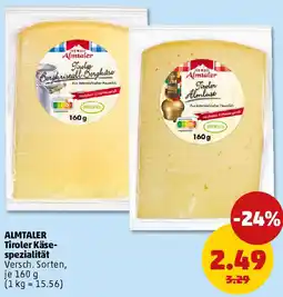 PENNY ALMTALER Tiroler Käsespezialität Angebot