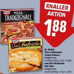 REWE Dr. Oetker Pizza Tradizionale Salame Romano oder Die Ofenfrische Vier Käse Angebot