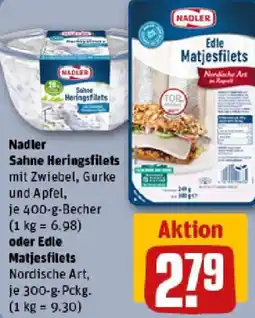 REWE Nadler Sahne Heringsfilets oder Edle Matjesfilets Angebot