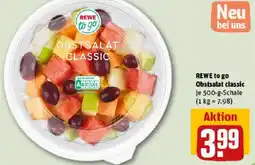 REWE REWE to go Obstsalat classic Angebot