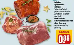 REWE Frischer Spießbraten oder frischer Schweinenackenbraten ohne Knochen Angebot