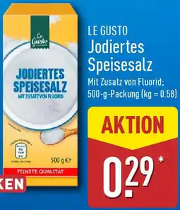 Aldi Nord LE GUSTO Jodiertes Speisesalz Angebot