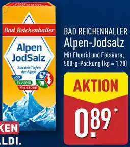 Aldi Nord BAD REICHENHALLER Alpen Jodsalz Angebot