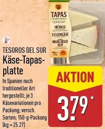 Aldi Nord TESOROS DEL SUR Käse-Tapasplatte Angebot