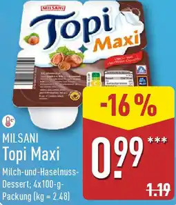Aldi Nord MILSANI Topi Maxi Angebot