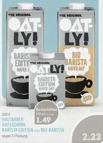 Edeka Struve OATLY HALTBARER HAFERDRINK BARISTA EDITION oder BIO-BARISTA Angebot