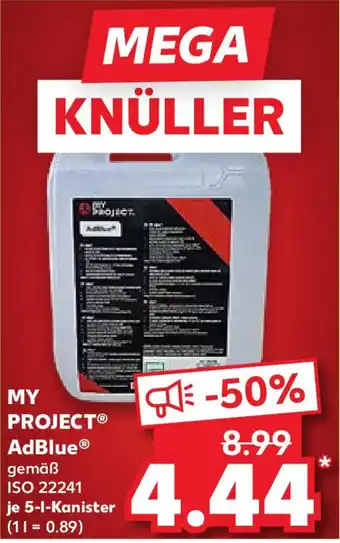 Kaufland MY PROJECT AdBlue Angebot