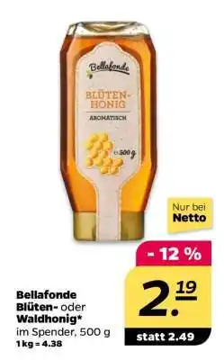 NETTO Bellafonde Blüten- oder Waldhonig Angebot