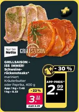 NETTO Schweinerückensteaks mariniert Kräuterbutter oder Paprika Angebot