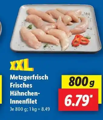 Lidl Metzgerfrisch Frisches Hähnchen-Innenfilet Angebot