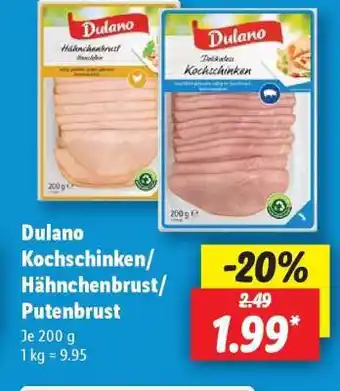 Lidl Dulano Kochschinken/Hähnchenbrust/Putenbrust Angebot