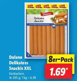 Lidl Dulano Delikatess Snackis XXL Angebot