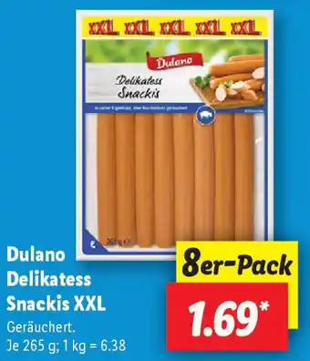 Lidl Dulano Delikatess Snackis XXL Angebot