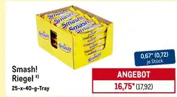 METRO Smash! riegel Angebot