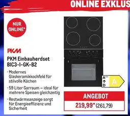 METRO Pkm einbauherdset bic3-i-gk-b2 Angebot