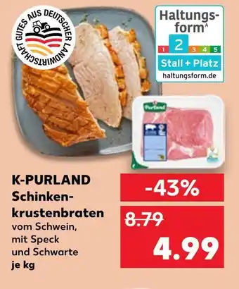 Kaufland K-purland schinkenkrustenbraten Angebot