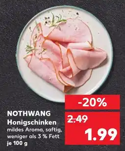 Kaufland Nothwang honigschinken Angebot