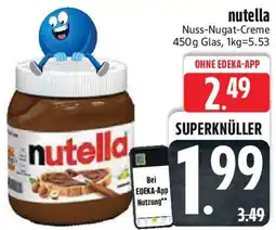 Edeka nutella Nuss-Nugat-Creme Angebot
