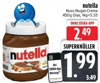 Edeka nutella Nuss-Nugat-Creme Angebot