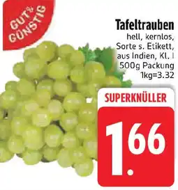 Edeka Gut & Günstig Tafeltrauben Angebot