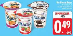Edeka Der Grosse Bauer Angebot