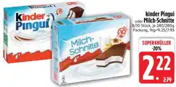 Edeka kinder Pingui oder Milch-Schnitte Angebot