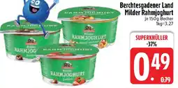 Edeka Berchtesgadener Land Milder Rahmjoghurt Angebot