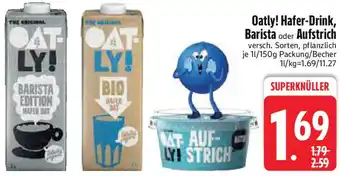 Edeka Oatly! Hafer-Drink, Barista oder Aufstrich Angebot