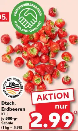 Kaufland Dtsch. Erdbeeren Angebot