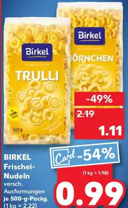Kaufland BIRKEL Frischei- Nudeln versch. Angebot