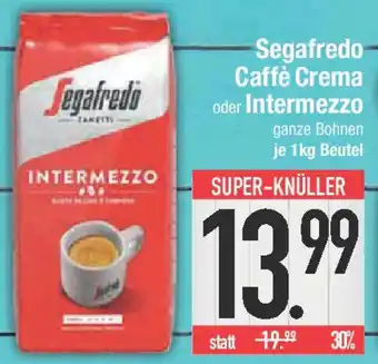 E-Center Segafredo Caffè Crema oder Intermezzo Angebot