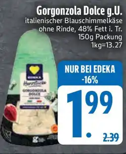 Edeka Gorgonzola Dolce g.U. Angebot