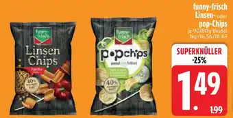 Edeka funny-frisch Linsen- oder pop-Chips Angebot