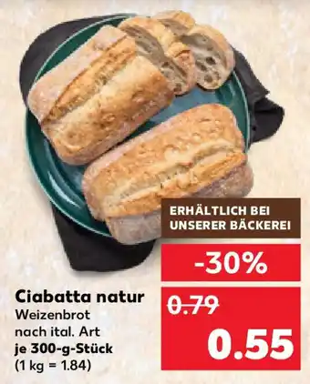 Kaufland Ciabatta natur Angebot
