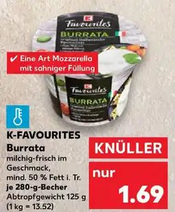 Kaufland K-FAVOURITES Burrata Angebot