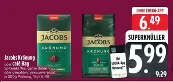 Edeka Jacobs Krönung oder Café Hag Angebot