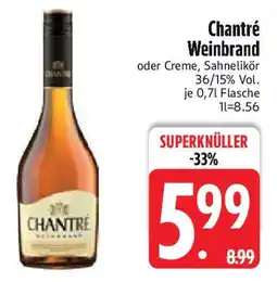 Edeka Chantré Weinbrand Angebot