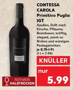 Kaufland CONTESSA CAROLA Primitivo Puglia IGT Angebot