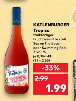 Kaufland KATLENBURGER Tropica Angebot