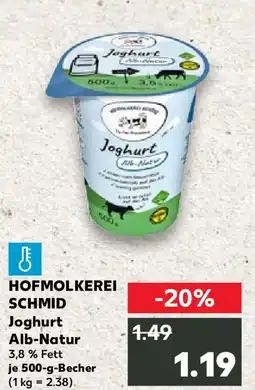 Kaufland HOFMOLKEREI SCHMID Joghurt Alb-Natur Angebot