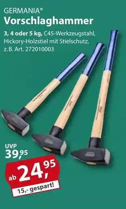 Sonderpreis Baumarkt GERMANIA Vorschlaghammer Angebot