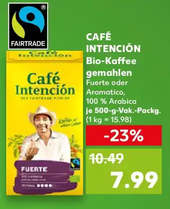 Kaufland CAFÉ INTENCIÓN Bio-Kaffee gemahlen Angebot
