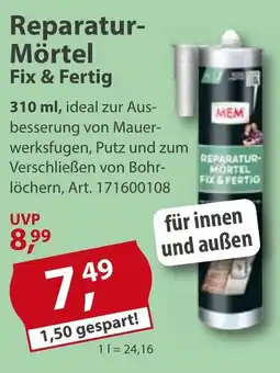 Sonderpreis Baumarkt MEM Reparatur- Mörtel Fix & Fertig Angebot