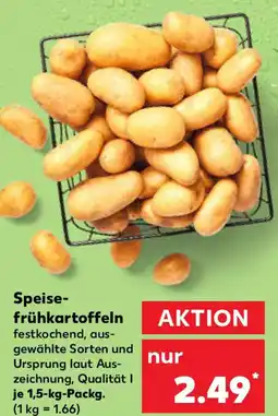 Kaufland Speise- frühkartoffeln Angebot