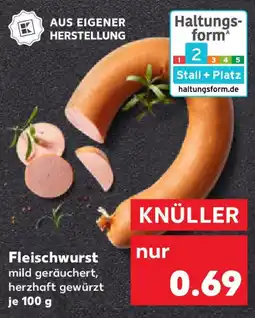 Kaufland Fleischwurst Angebot