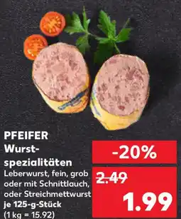 Kaufland PFEIFER Wurst- spezialitäten Angebot