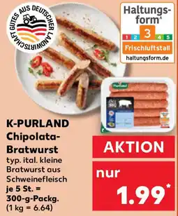 Kaufland K-PURLAND Chipolata- Bratwurst Angebot