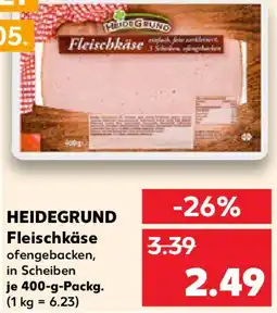 Kaufland HEIDEGRUND Fleischkäse Angebot