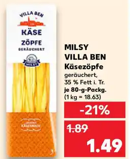 Kaufland MILSY VILLA BEN Käsezöpfe Angebot